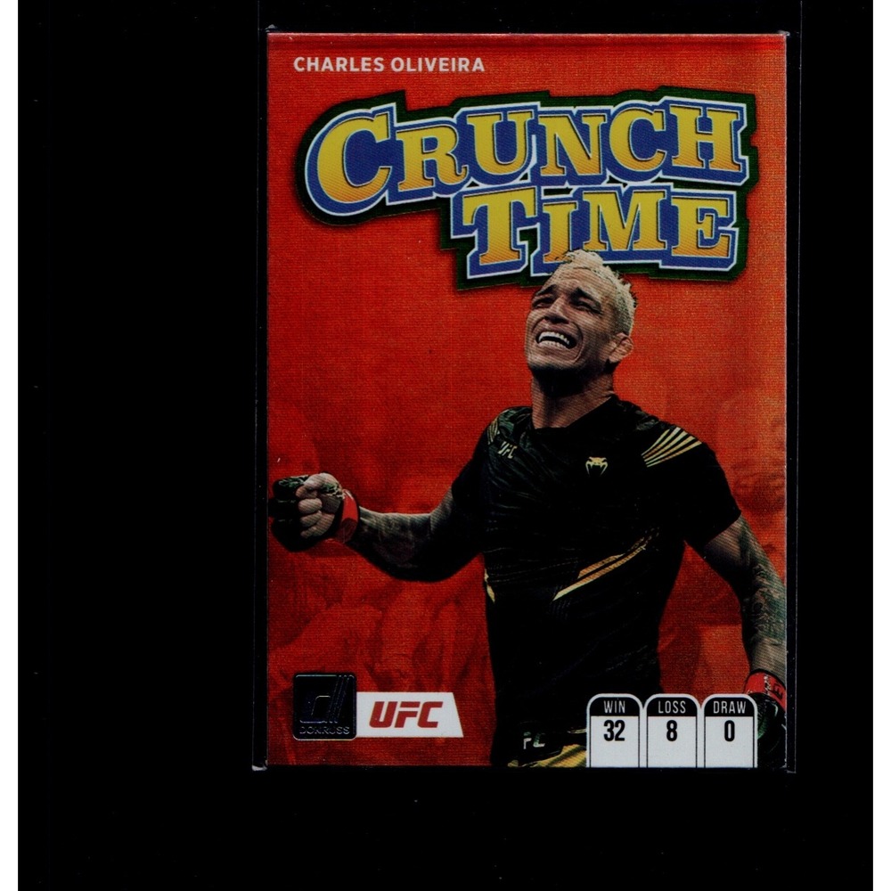 2022 PANINI DONRUSS UFC #9 CHARLES OLIVEIRA CRUNCH TIME INSERT CARD!